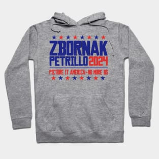 Zbornak & Petrillo President 2024 Hoodie